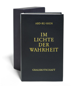 Im Lichte der Wahrheit – Gralsbotschaft (Paperback)